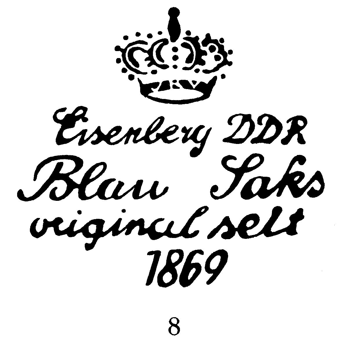 Krone Eisenberg DDR 'Blau Saks' original seit 1869